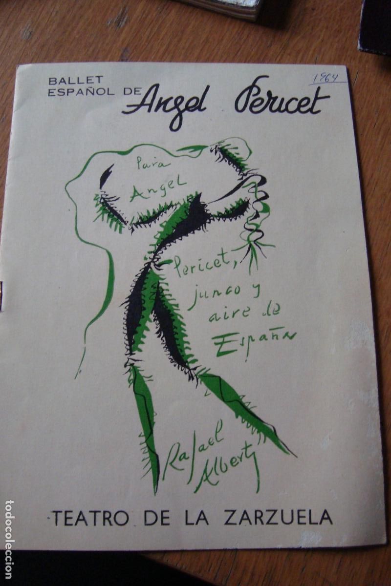 Coleccionismo: PROGRAMA BALLET ESPA&Ntilde;OL ANGEL PERICET. ILUSTRACION Y POEMA RAFAEL ALBERTI. BUENOS AIRES 1964