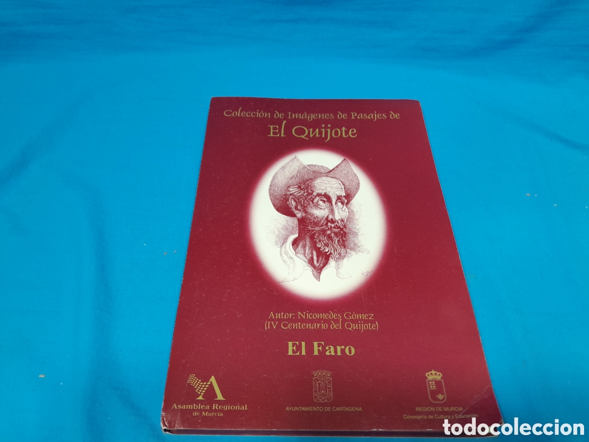 Coleccionismo: COLECCI&Oacute;N DE IM&Aacute;GENES DE PASAJES DEL QUIJOTE - NICOMEDES G&Oacute;MEZ - EL FARO . FALTAN EL 1 Y EL 2 DE 54