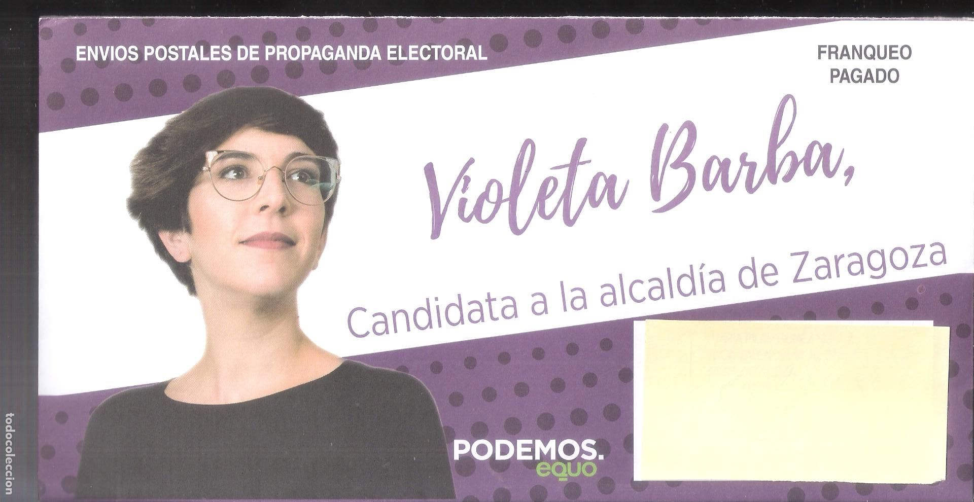 Collecting paper: Violeta Barba. Candidata alcald&iacute;a Zaragoza. Podemos -Equo. Propaganda electoral. Solo sobre (despleg