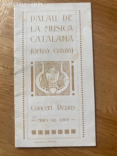 Coleccionismo: Palau de la Musica Catalana. 1909. Los Fadrins de Sant Boy