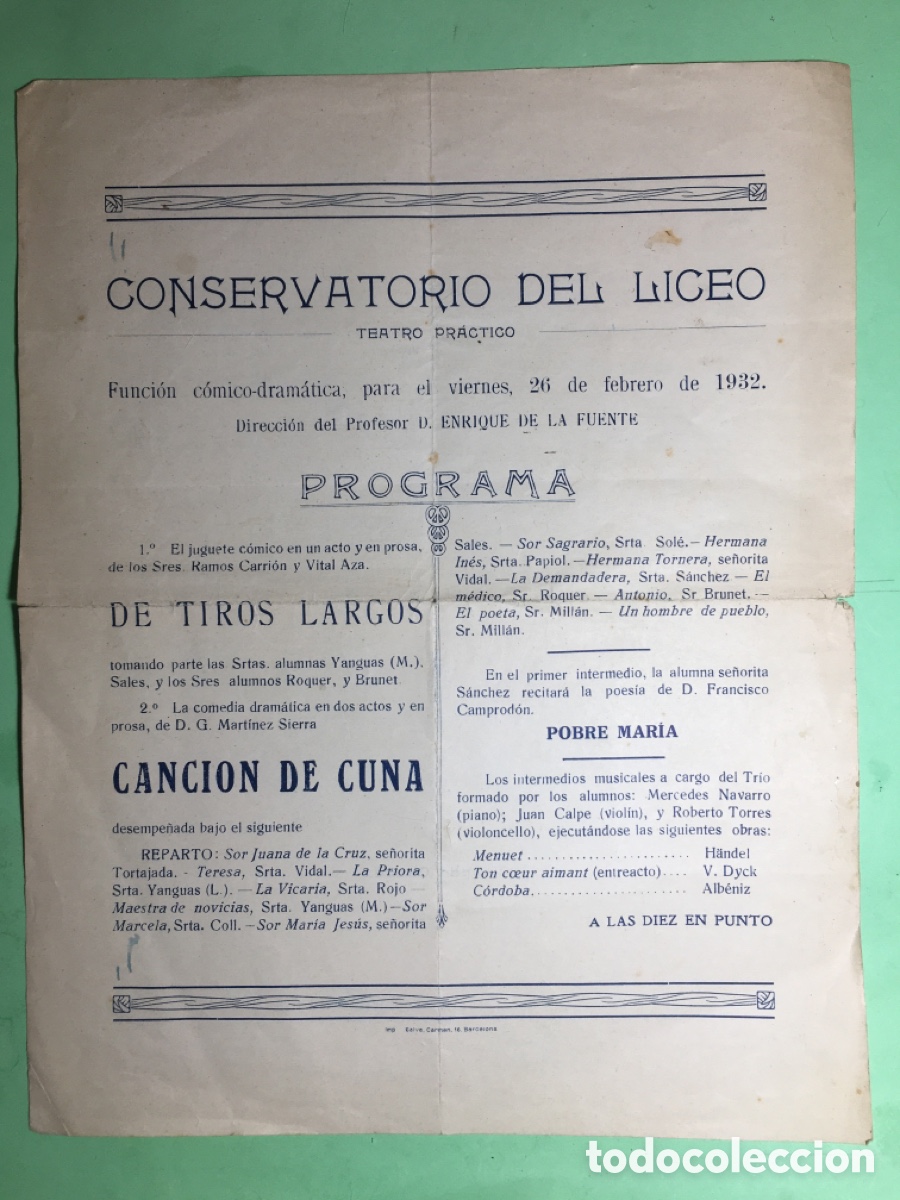 Collezionismo: 1932 26/2 CONSERVATORIO DEL LICEO TEATRO PR&Aacute;CTICO PROGRAMA ver detalle en descripci&oacute;n y foto