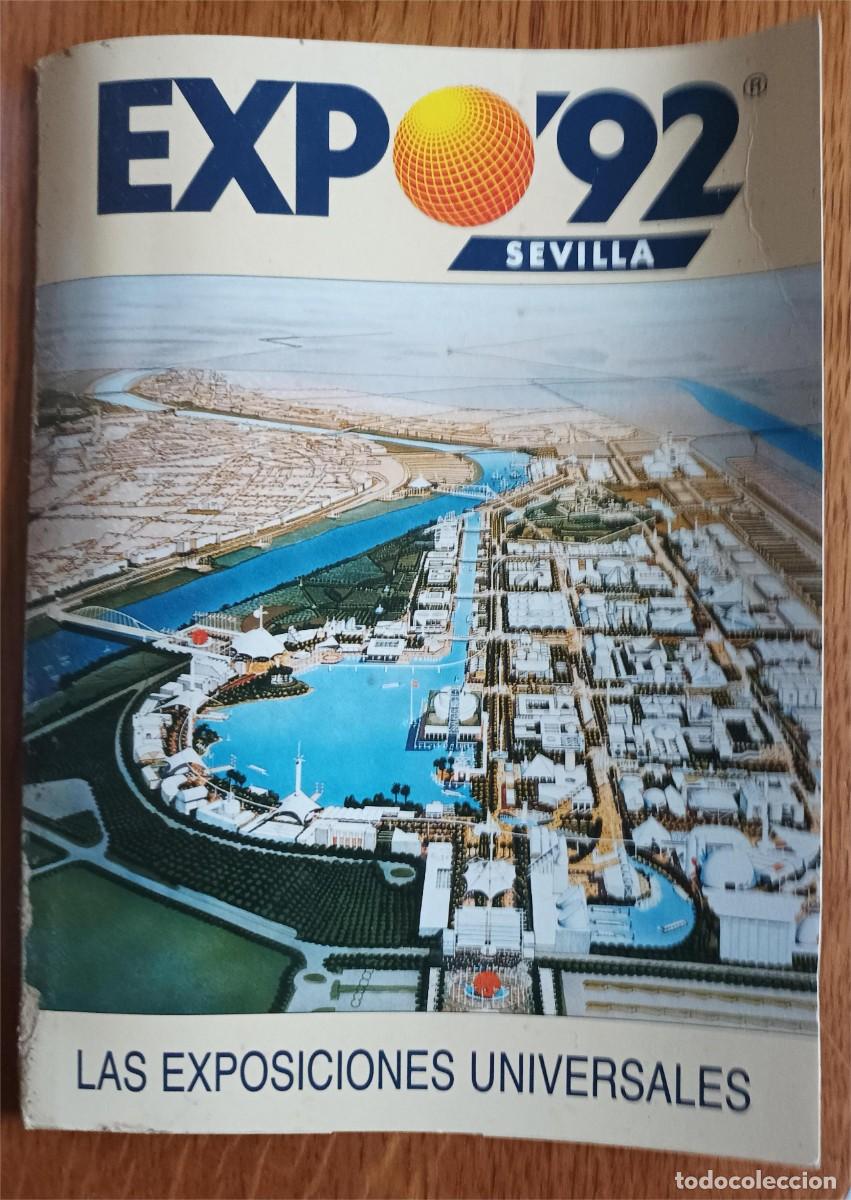 Sammelleidenschaft Papier: Sevilla. Expo'92, Las exposiciones universales