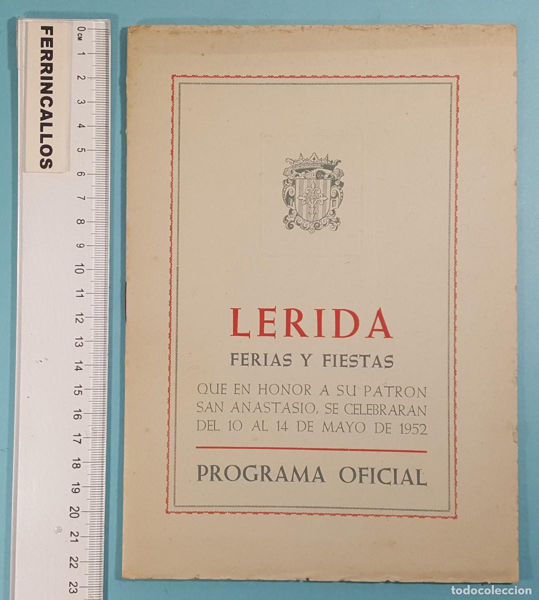 Collezionismo: PROGRAMA OFICIAL DE FERIAS Y FIESTAS L&Eacute;RIDA 1952