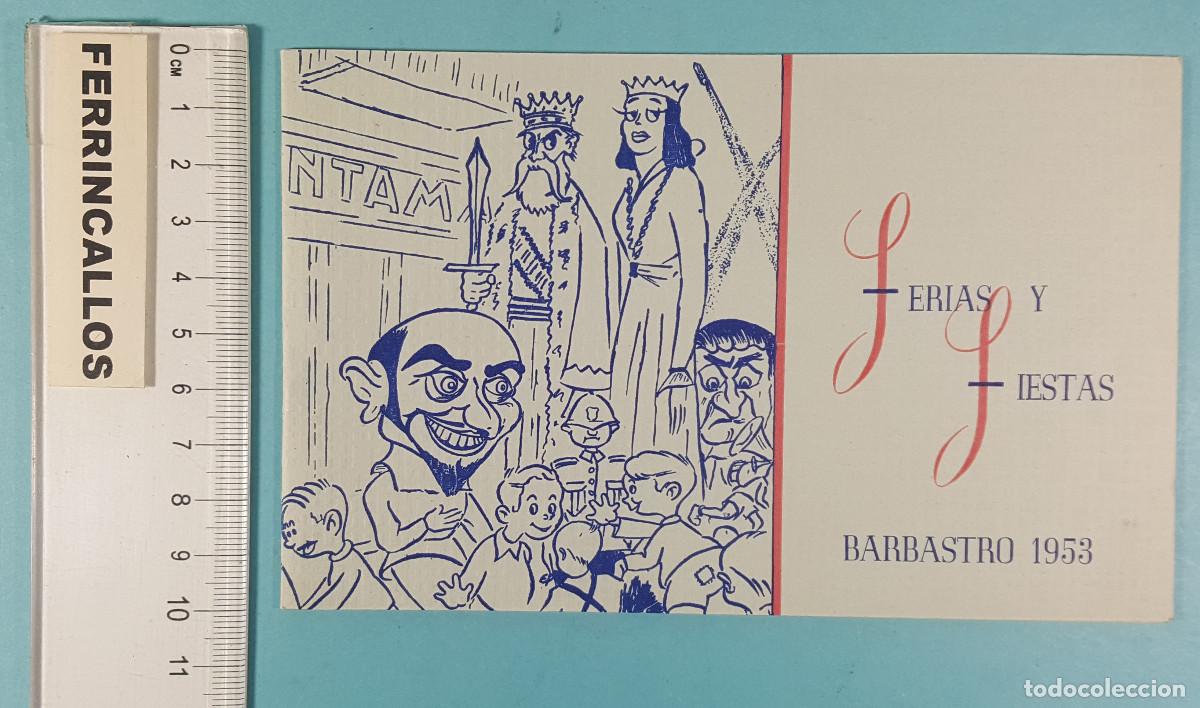 Collezionismo: PROGRAMA DE MANO DE FERIAS Y FIESTAS DE BARBASTRO 1953, OBSEQUIO DE IMPRENTA SANTAMAR&Iacute;A