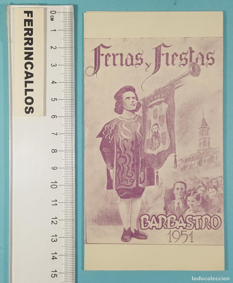 Collezionismo: PROGRAMA DE MANO DE FERIAS Y FIESTAS DE BARBASTRO 1951, OBSEQUIO DE IMPRENTA SANTAMAR&Iacute;A