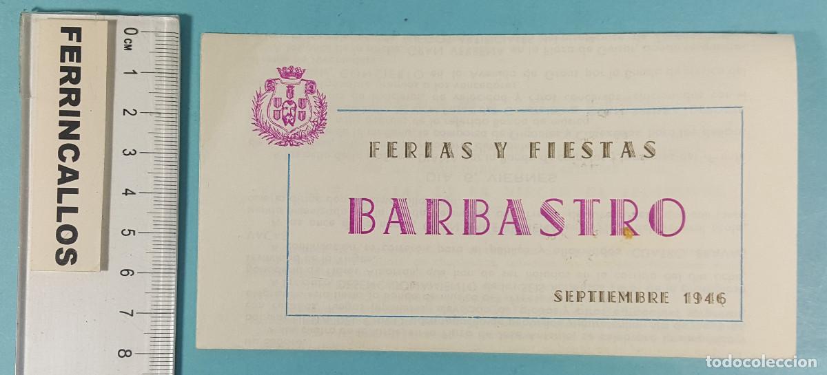 Sammelleidenschaft Papier: PROGRAMA DE MANO DE FERIAS Y FIESTAS DE BARBASTRO 1946, OBSEQUIO DE IMPRENTA SANTAMAR&Iacute;A
