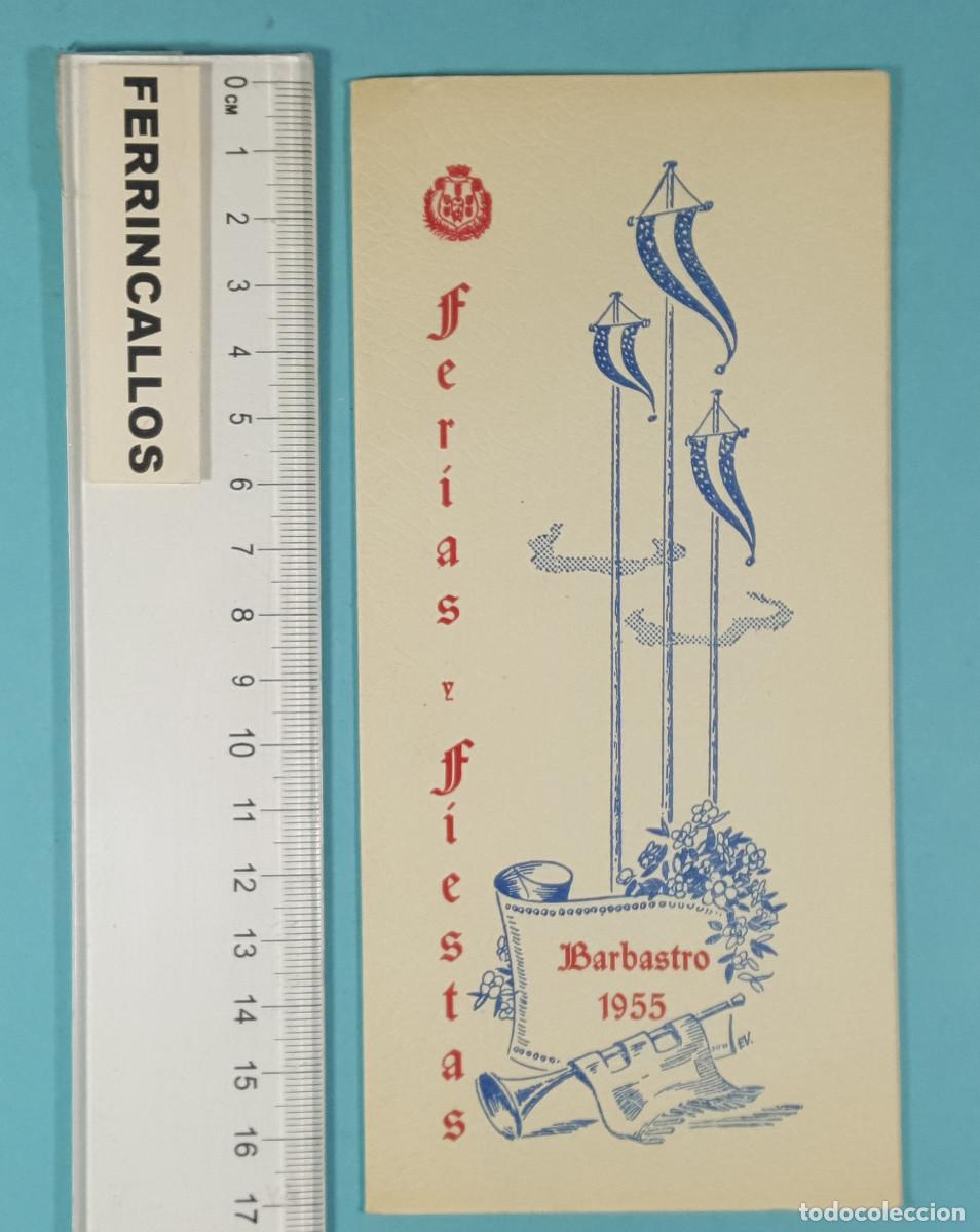 Sammelleidenschaft Papier: PROGRAMA DE MANO DE FERIAS Y FIESTAS DE BARBASTRO 1955, OBSEQUIO DE IMPRENTA SANTAMAR&Iacute;A