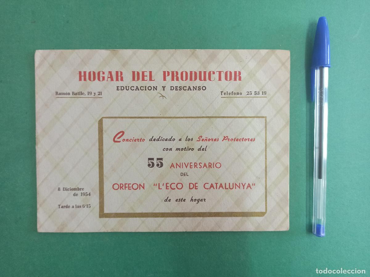 Collectionnisme: Antiguo programa del Hogar del Productor. Concierto del 55 Aniversario del orfe&oacute;n L'Eco de Catalunya