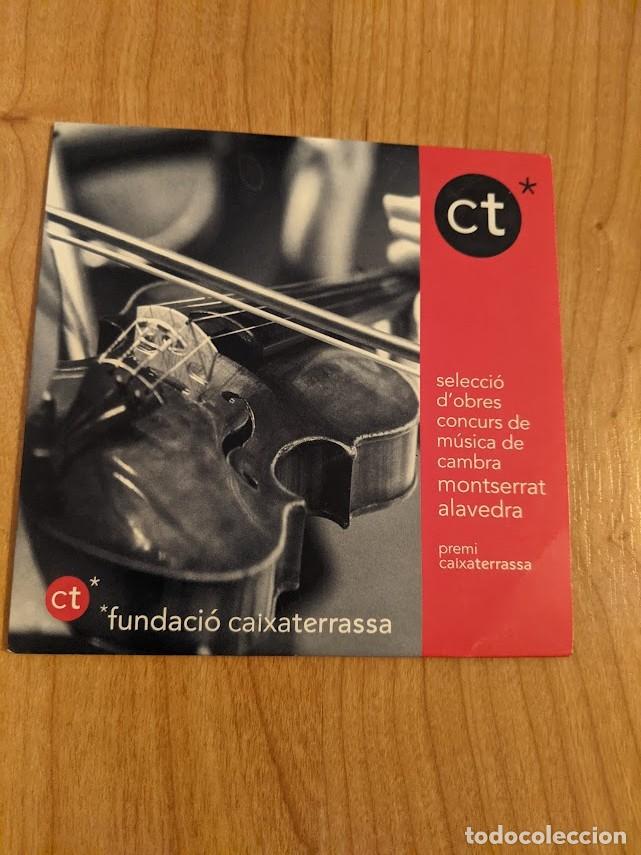 Sammeln: CD SELECCI&Oacute;N OBRAS CONCURSO M&Uacute;SICA DE C&Aacute;MARA MONTSERRAT ALAVEDRA