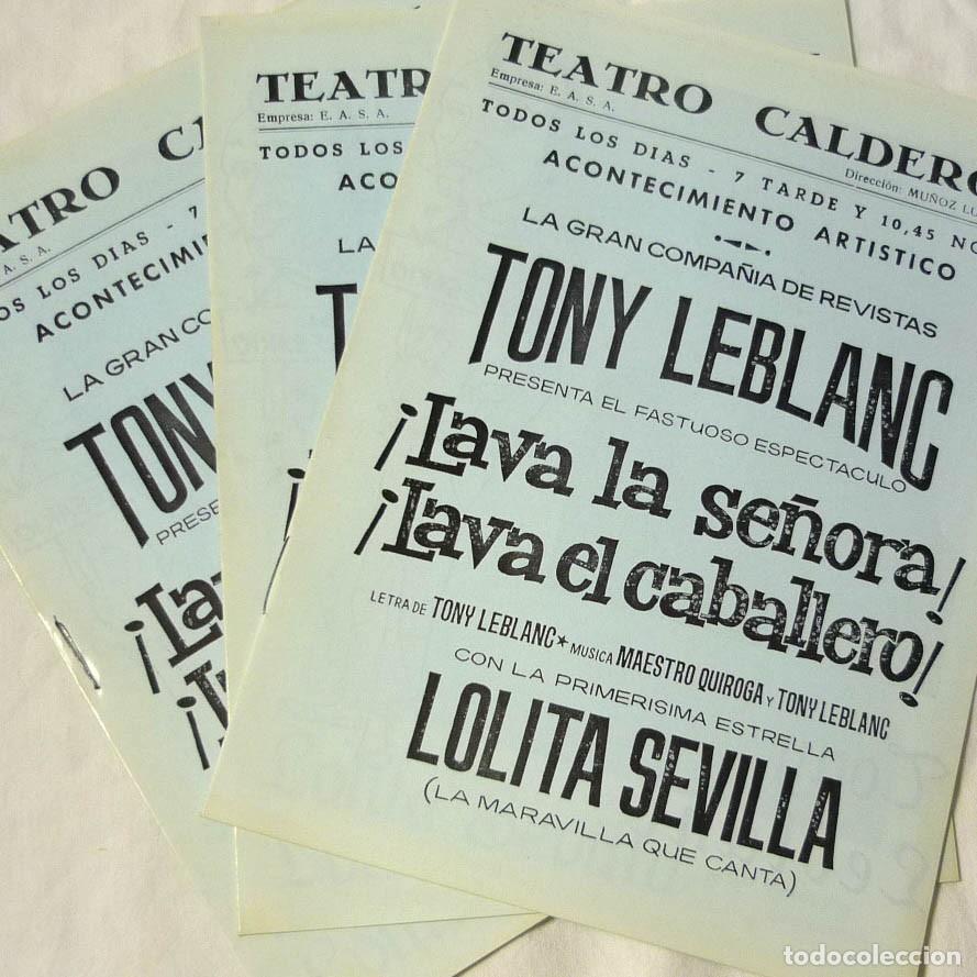 Coleccionismo: 3 programas iguales Teatro Calder&oacute;n Tony Leblanc lava se&ntilde;ora lava el caballero Lolita Sevilla 1964