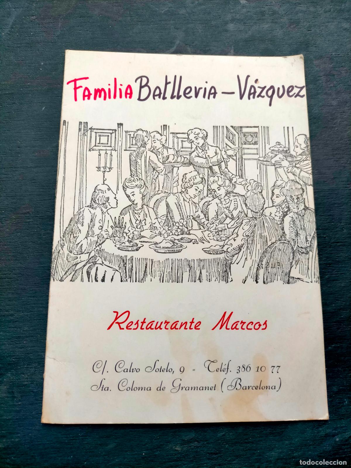 Coleccionismo: Familia Batlleria V&aacute;zquez Restaurante Marcos Calvo Sotelo Santa Coloma de Gramanet Sta. 1978 comuni&oacute;