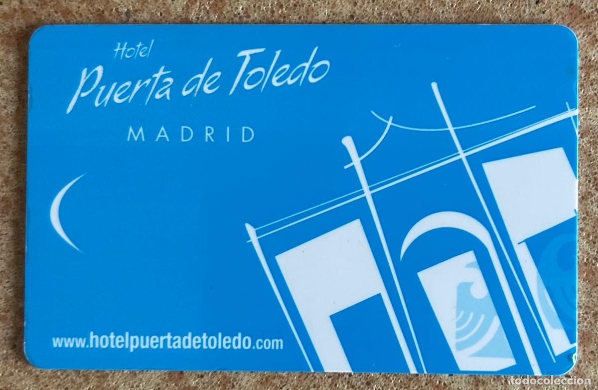 Coleccionismo: Tarjeta llave hotel / Puerta de Toledo
