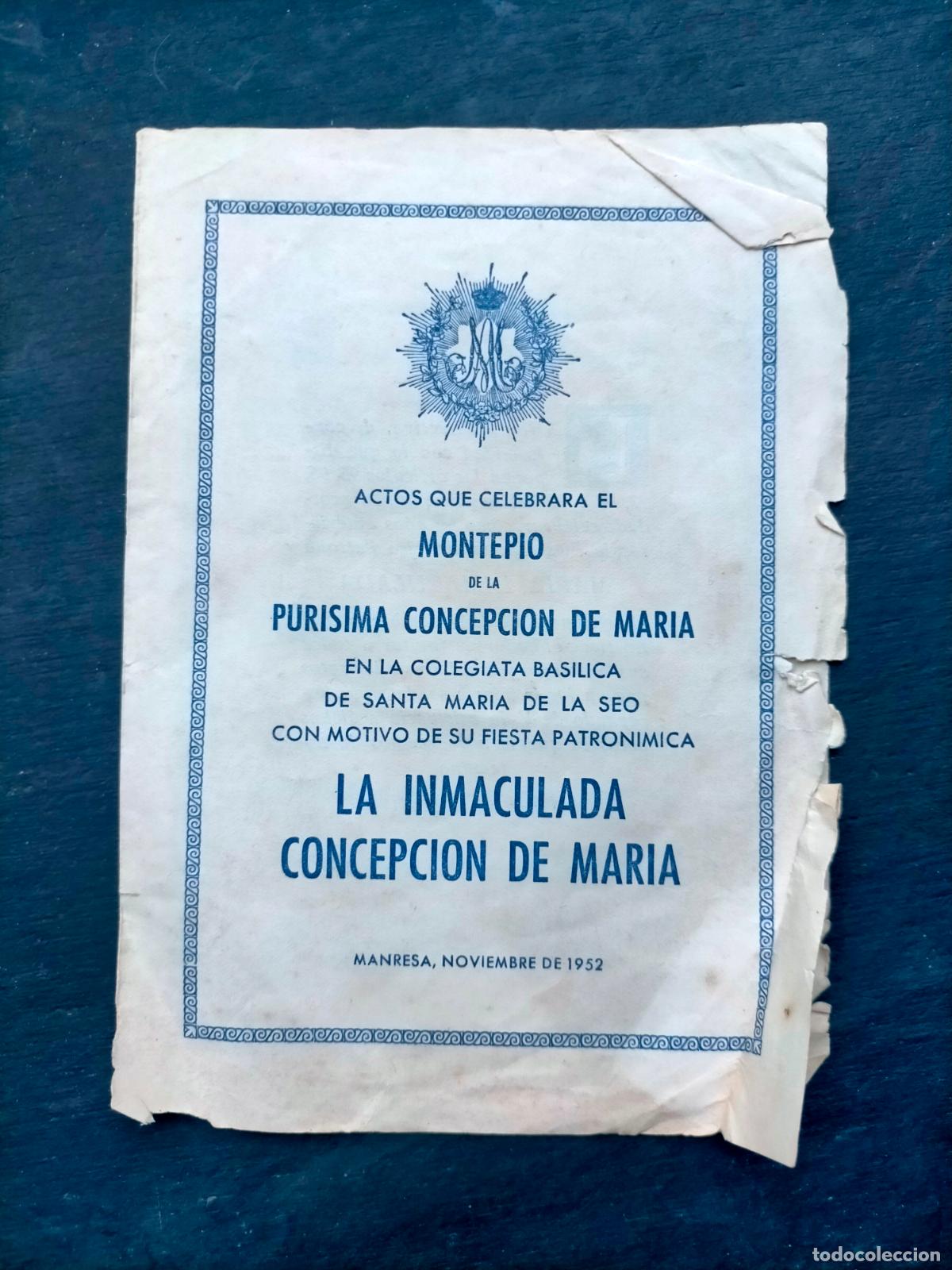 Coleccionismo: actos que celebrara el montepio de la purisima concepcion Maria colegiata basilica seo Manresa 1952