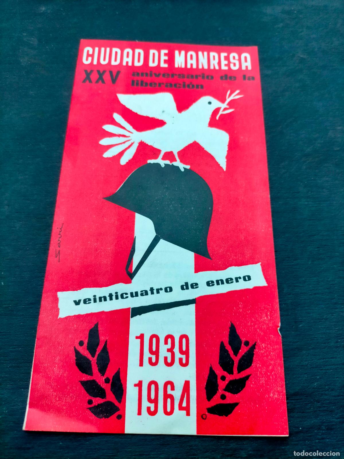 Collezionismo: Ciudad de Manresa XXV aniversario de la liberaci&oacute;n 1939 1964 programa de actos FET JONS