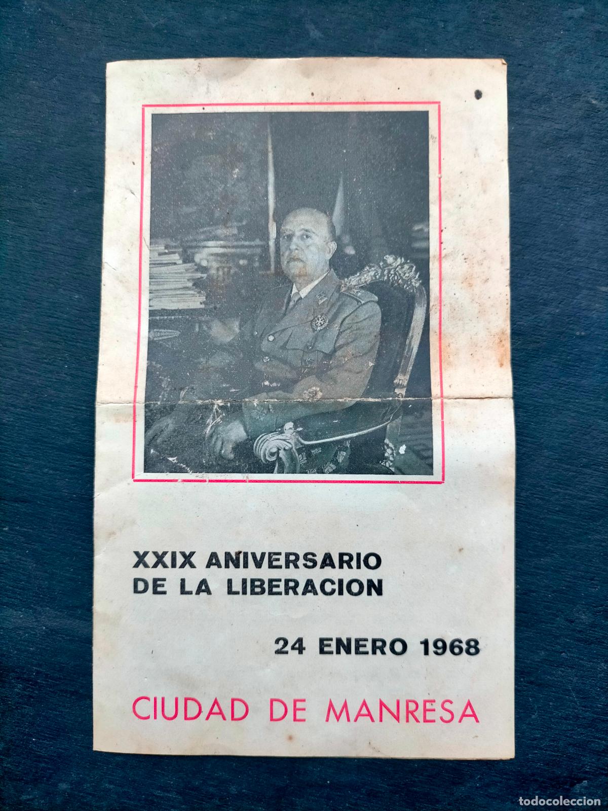 Collezionismo: Ciudad de Manresa XXIX Aniversario de la liberaci&oacute;n 24 enero 1968 Foto Franco Programa JONS