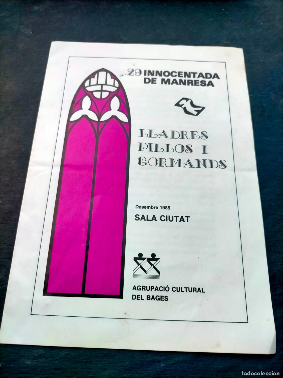 Coleccionismo: 29 innocentada de Manresa lladres pillos i gormands 1985 sala ciutat agrupaci&oacute; cultural del bages
