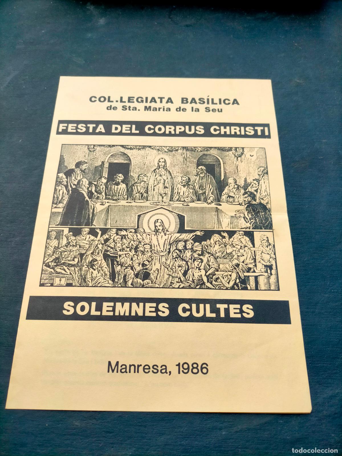 Colecionismo: Col&middot;legiata bas&iacute;lica de Santa Maria de la Seu festa del corpus christi solemnes cultes Manresa 1986