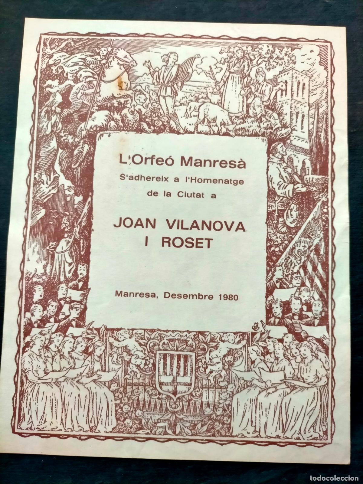 Coleccionismo: L'Orfe&oacute; Manres&agrave; S'adhereix a l'homenatge de la ciutat a Joan Vilanova i Roset Manresa Desembre 1980