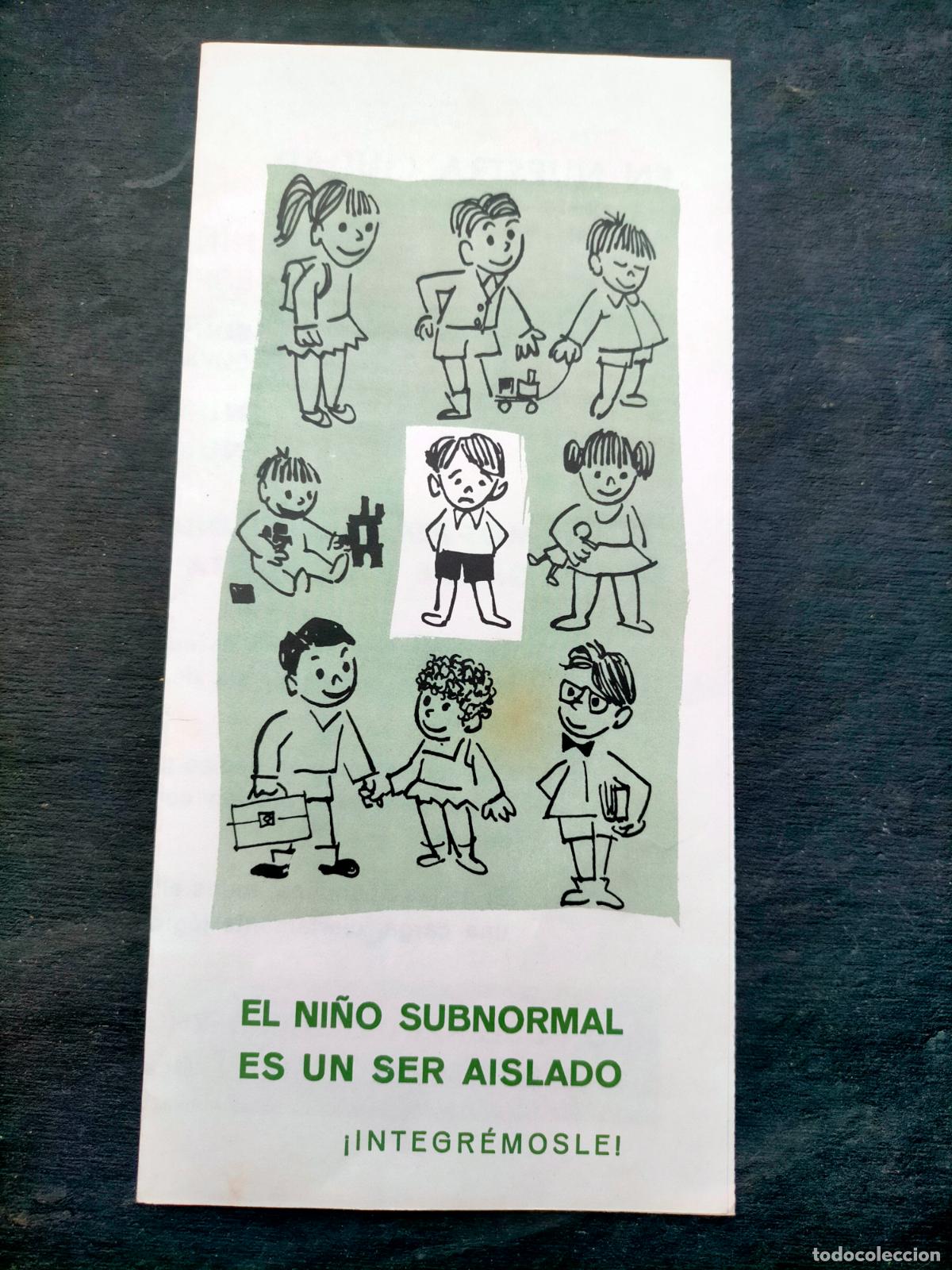 Colecionismo: El ni&ntilde;o subnormal es un ser aislado &iexcl;INTEG&Eacute;MOSLE! ni&ntilde;os subdotados AMPANS Manresa