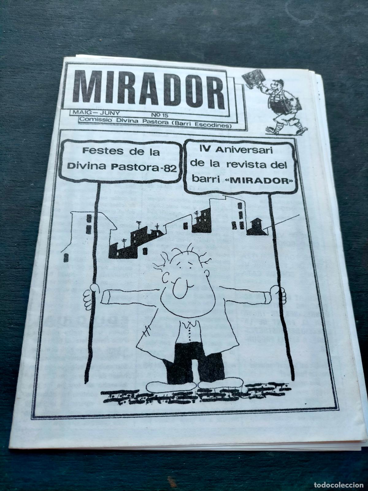 Colecionismo: Mirador maig-juny n&ordm;15 comissi&oacute; festes de la divina pastora 82 barri escodines revista 1982