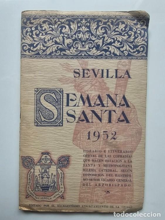 Coleccionismo: SEMANA SANTA de SEVILLA. A&ntilde;o 1952. Programa oficial - Foto 1