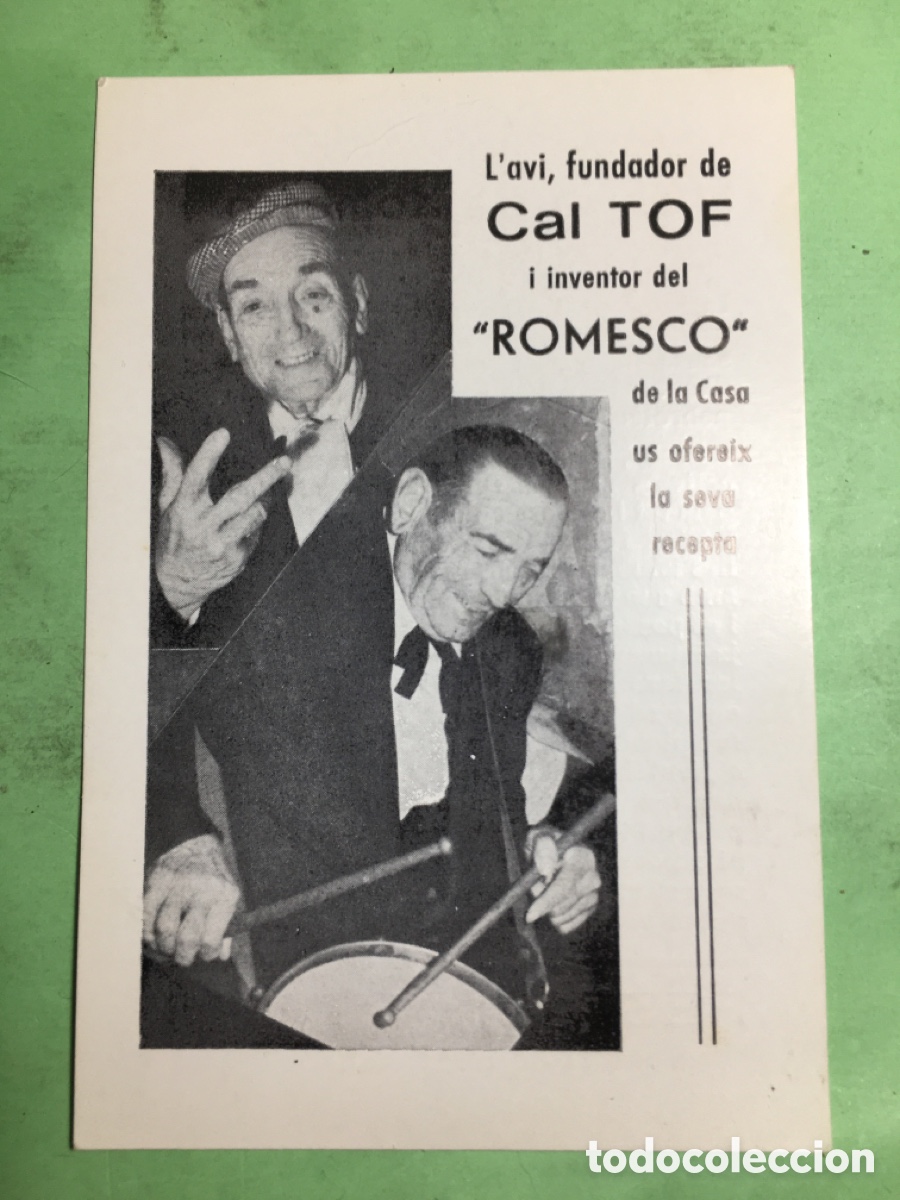 Coleccionismo: CALAFELL ANTIGA RECEPTA DEL &lsquo;&rsquo;ROMESCO&rsquo;&rsquo; DE L&rsquo;AVI FUNDADOR DE CAL TOF