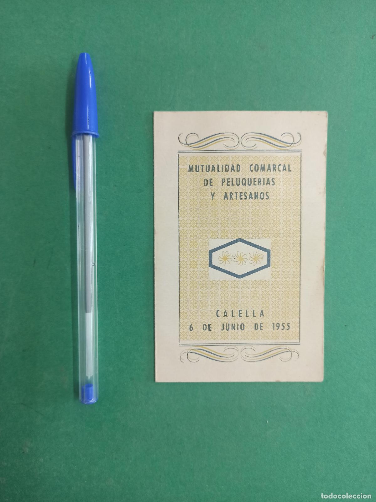 Collectionnisme: Antiguo documento Mutualidad Comarcal de Peluqueras y artesanos. 1955. Carnet Identidad. Calella.