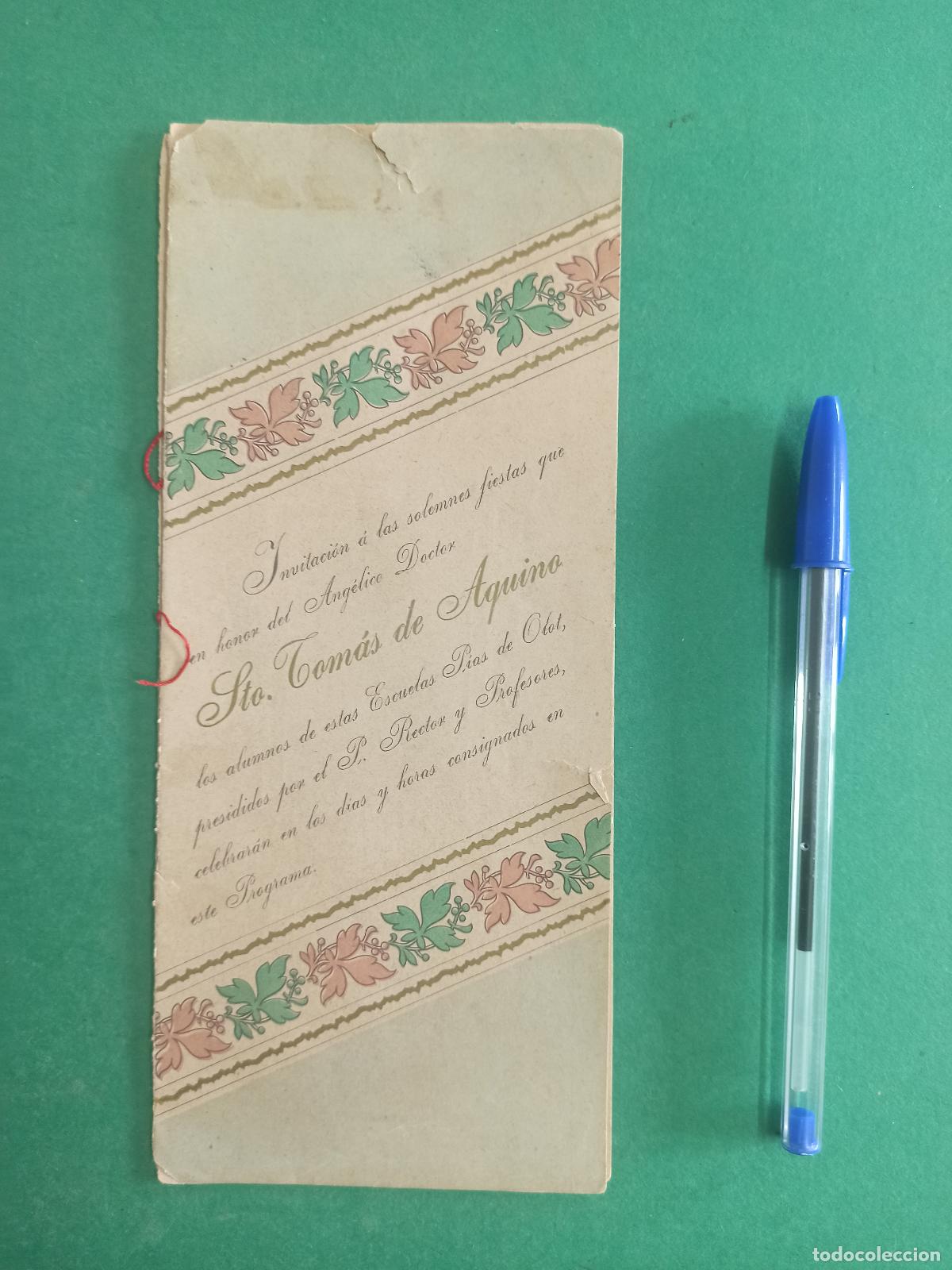 Collectionnisme: Antigua Invitaci&oacute;n a las Fiestas en honor Sto. Tom&aacute;s de Aquino. Alumnos Escuelas Pias Olot. 1902.