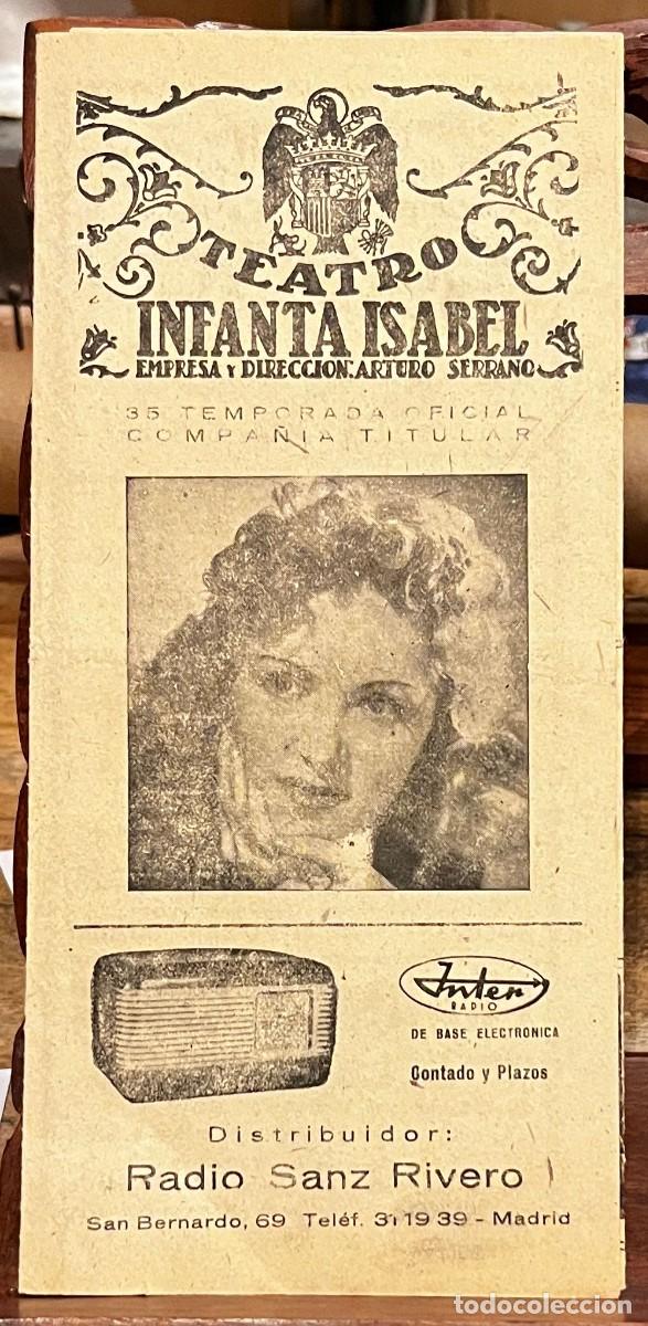 Coleccionismo: Teatro Infanta Isabel. Programa de mano y entrada &rdquo;Su amante esposa&rdquo; 1951