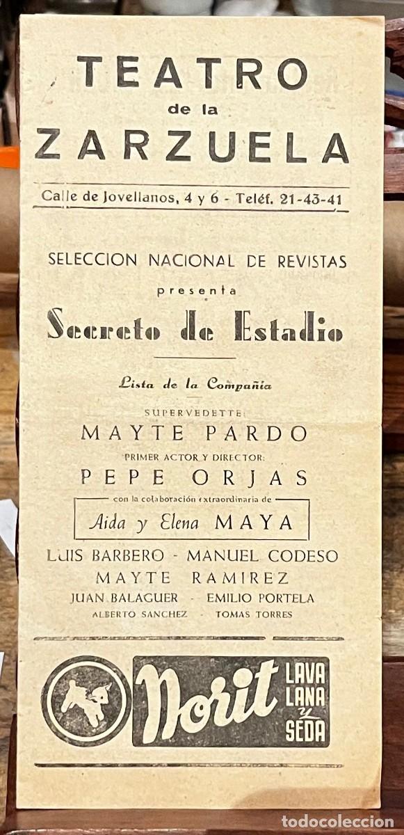 Coleccionismo: Teatro de la Zarzuela. Programa de mano y entrada &rdquo; Secreto de estadio&rdquo; 1953