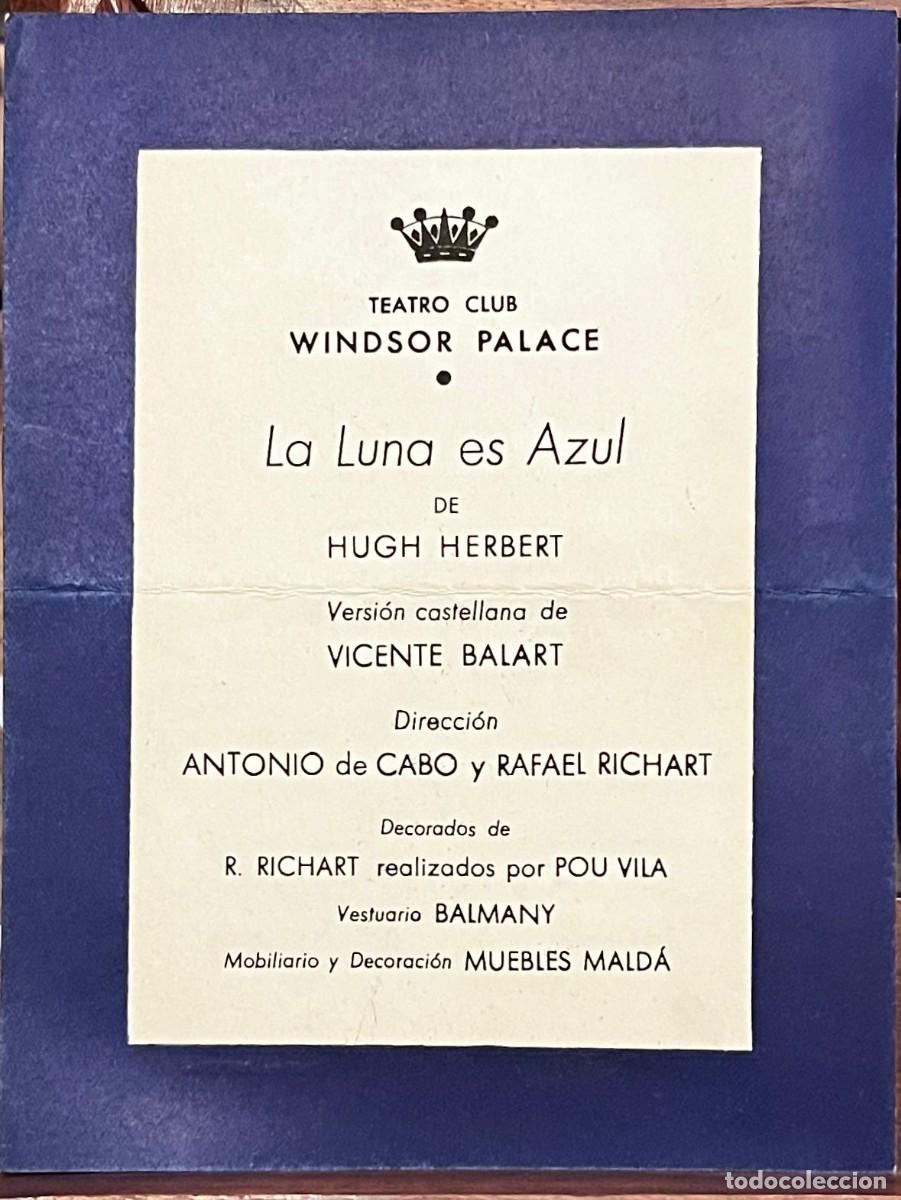 Coleccionismo: Teatro Club Windsor Palace. Programa de mano &rdquo;La luna es azul&rdquo; de H.Herbert