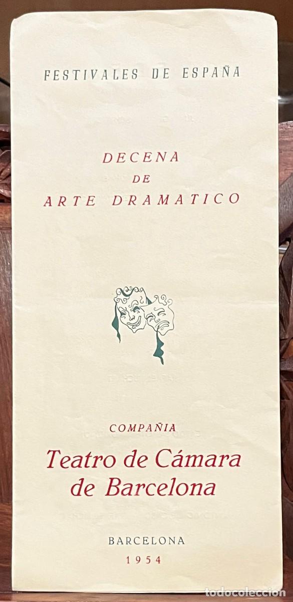 Coleccionismo: Programa mano y entrada &rdquo;Medea&rdquo; Decena de arte dram&aacute;tico. Barcelona, 1954