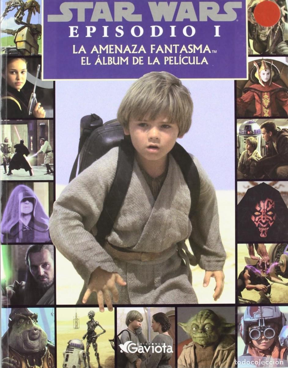 Coleccionismo: Star Wars. Episodio I. La amenaza fantasma. El &aacute;lbum de la pel&iacute;cula