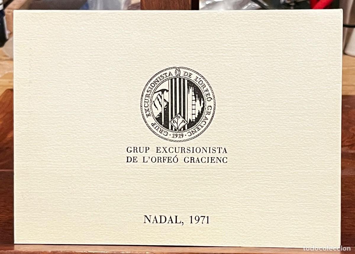 Coleccionismo: Felicitaci&oacute; Nadal Grup Excursionista de l'Orfe&oacute; Gracienc. 1971