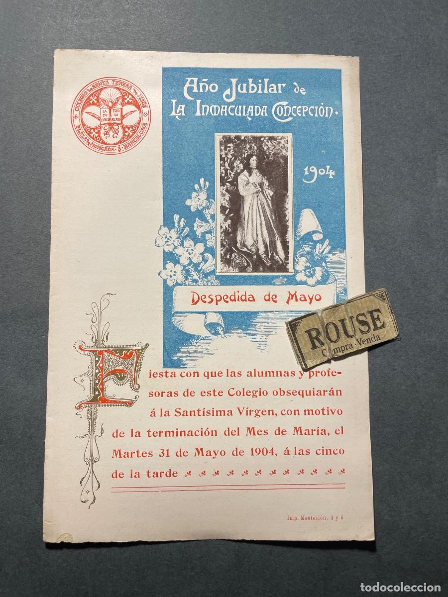 Coleccionismo: COLEGIO SANTA TERESA DE JESUS PLAZA MONCADA 3 BARCELONA - FIESTA DESPEDIDA DE MAYO 1904 ALUMNAS Y P