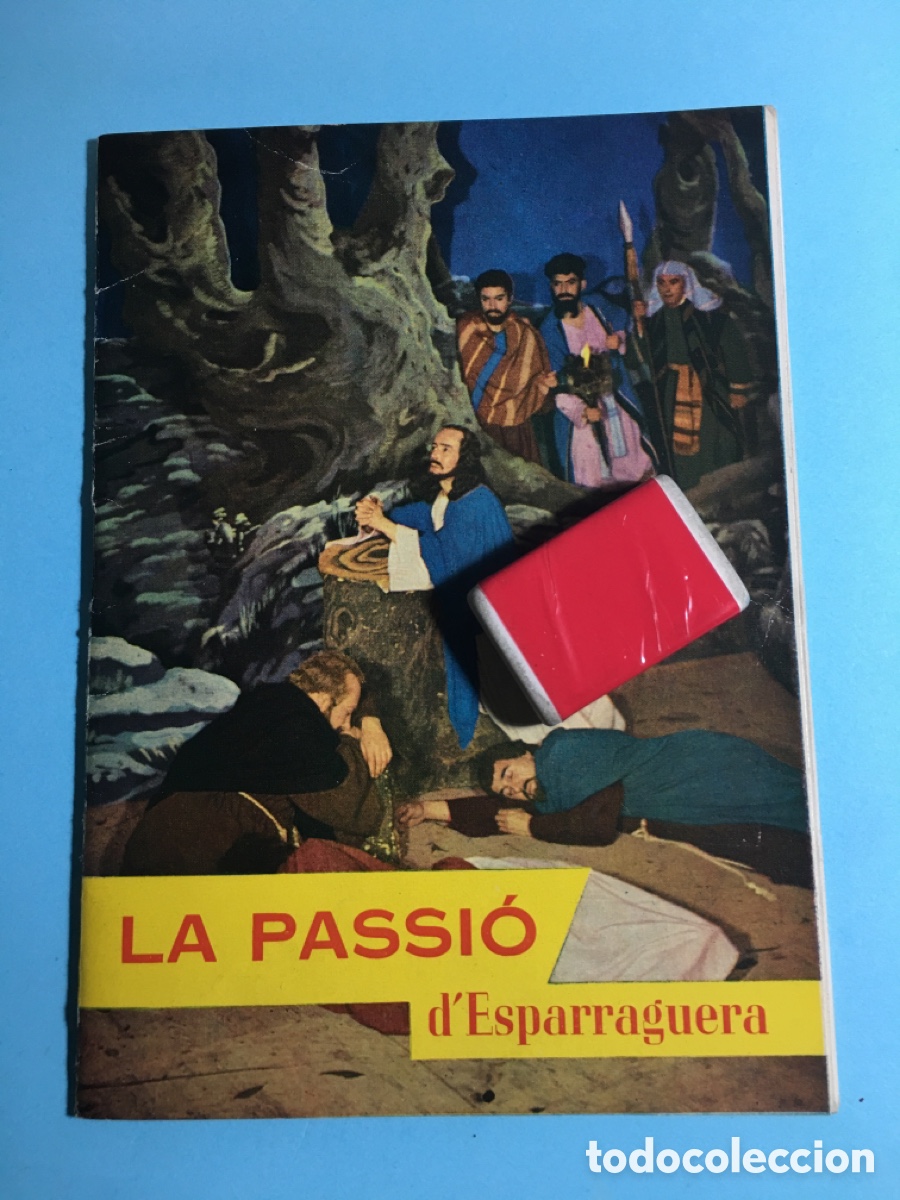 Coleccionismo: 1962 LA PASSI&Oacute; D&rsquo;ESPARRAGUERA LA M&Aacute;S ANTIGUA DE CATALUNYA 351 A&Ntilde;OS DE TRADICI&Oacute;N