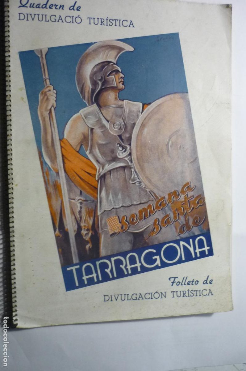 Coleccionismo: LIBRO PROGRAMA TURISMO SEMANA SANTA TARRAGONA .-FOTOS-ARTICULOS-PUBLICIDAD 56 PAG