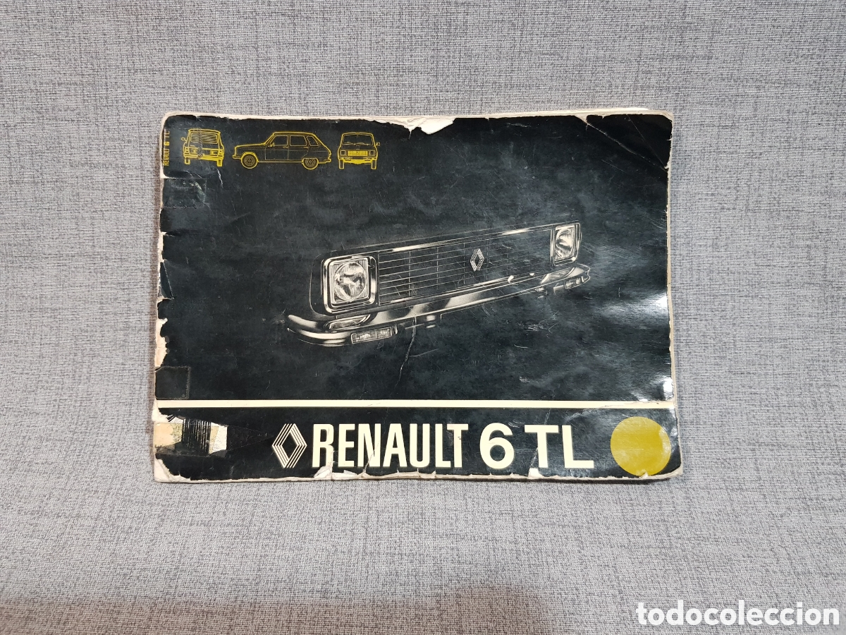 Coleccionismo: MANUAL DE ENTRETENIMIENTO RENAULT 6 TL. 7.&ordf; EDICI&Oacute;N ESPA&Ntilde;OLA JULIO 1978