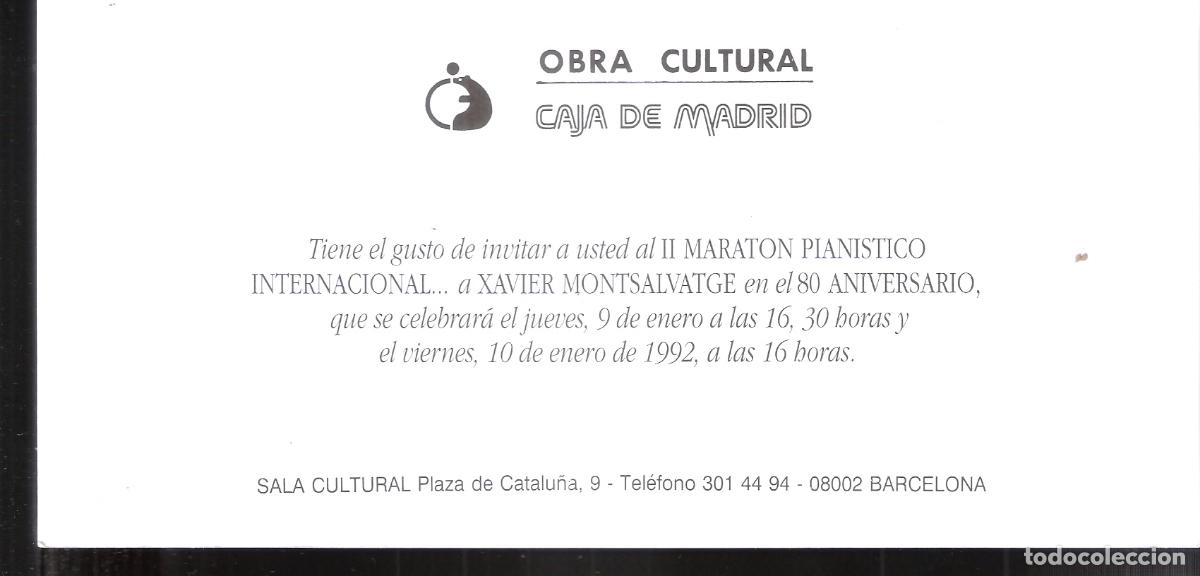 Collectionnisme: II Marat&oacute;n pianistico Xavier Montsalvatge. Enero 1992. Caja de Madrid, Barcelona. Tarjeta. 21x10 cm.