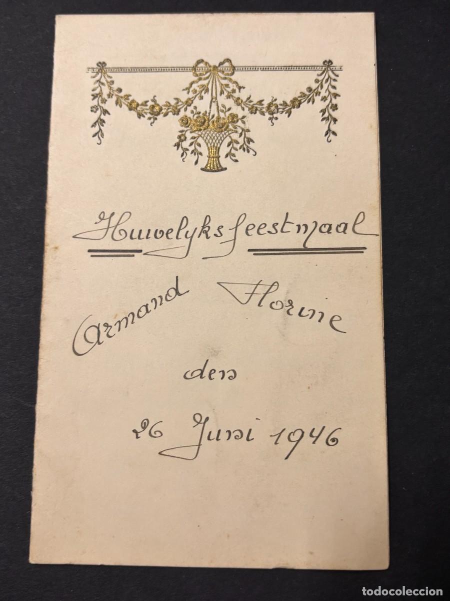 Coleccionismo: MEN&Uacute; DE BODA NEERLAND&Eacute;S. ARMAND HOORNE. JUNIO, 1946. VER FOTOS