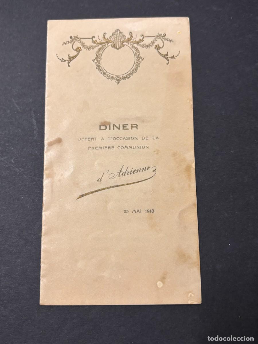 Coleccionismo: MEN&Uacute; CON MOTIVO DE PRIMERA COMUNION DE ADRIENNE. MAYO 1913. VER FOTOS