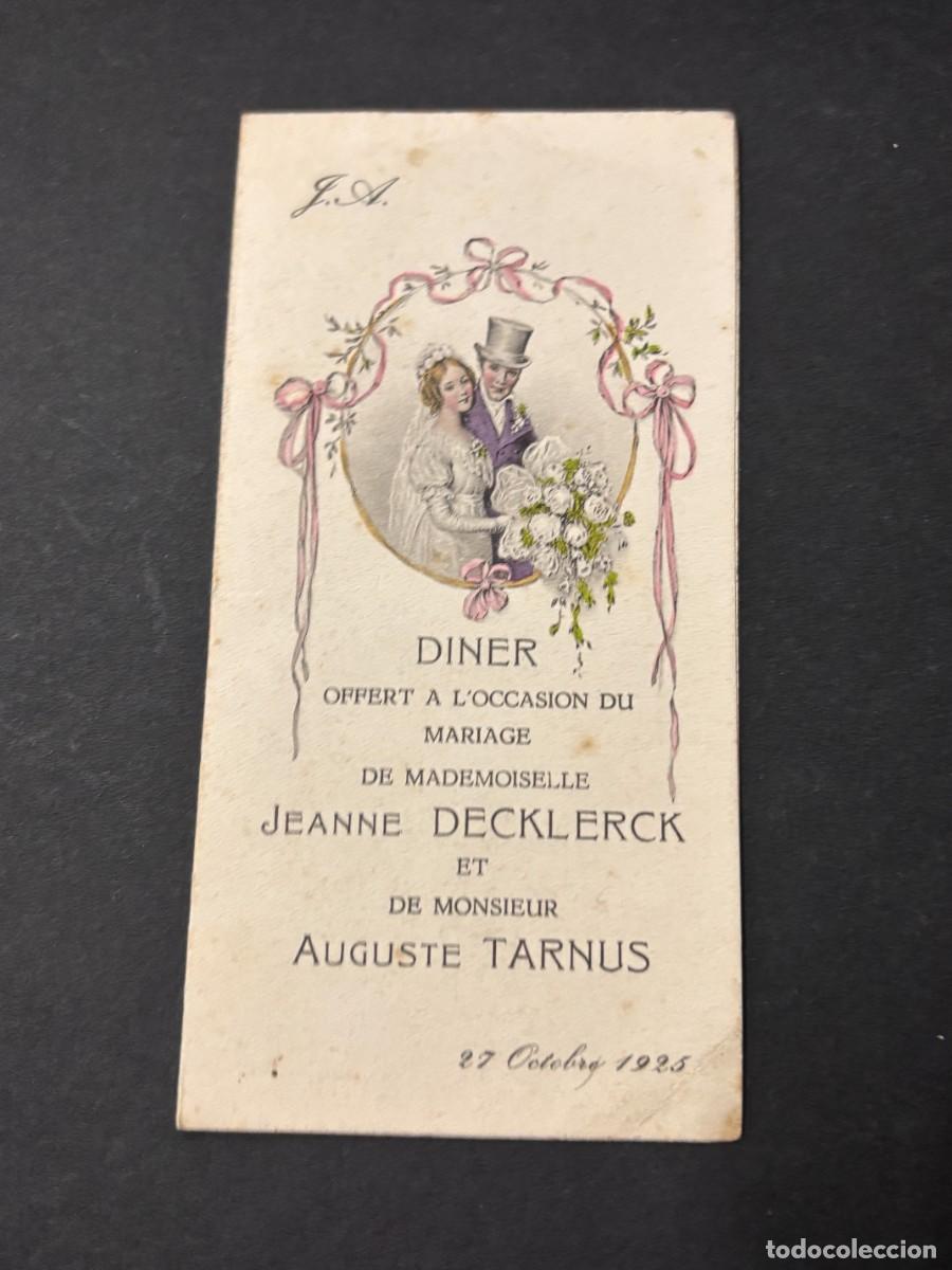 Coleccionismo: MEN&Uacute; DE BANQUETE DE BODAS DE JEANNE DECLKERCK Y AUGUSTE TARNUS. OCTUBRE, 1925. VER FOTOS
