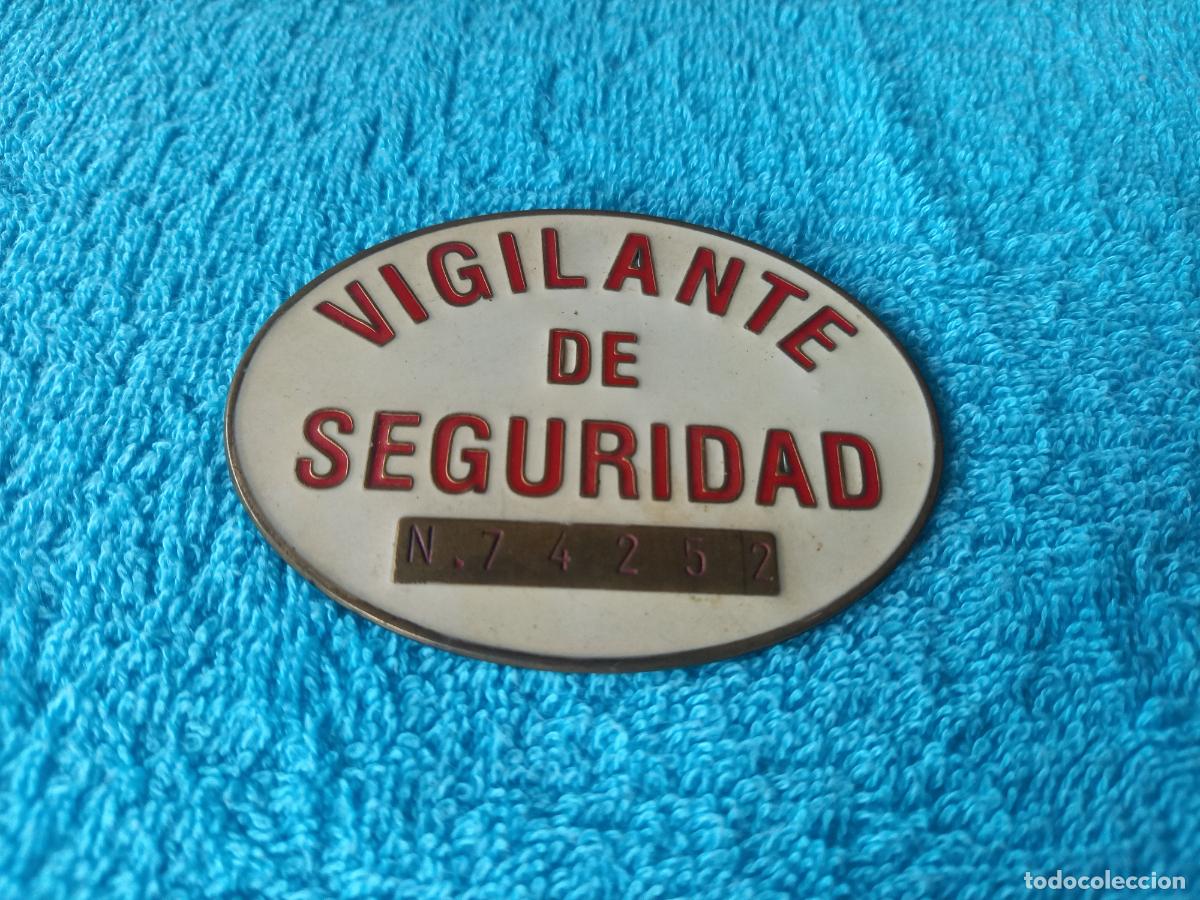 Coleccionismo: Placa vigilante de seguridad - Foto 1