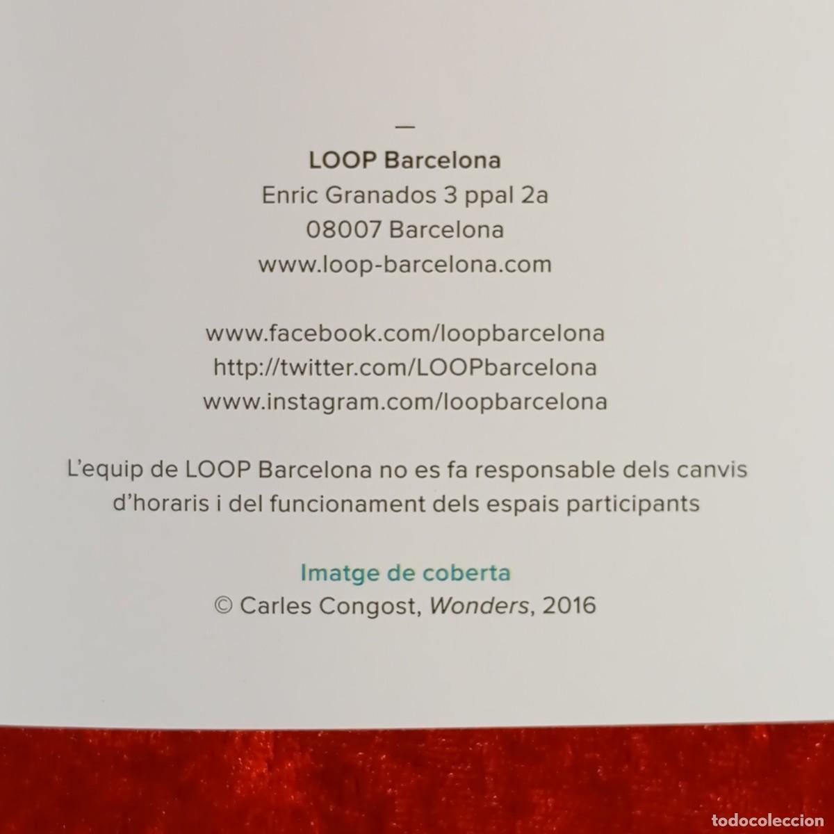 Coleccionismo: LOOP BARCELONA 2016 - PROGRAMA / 2533 - Foto 4
