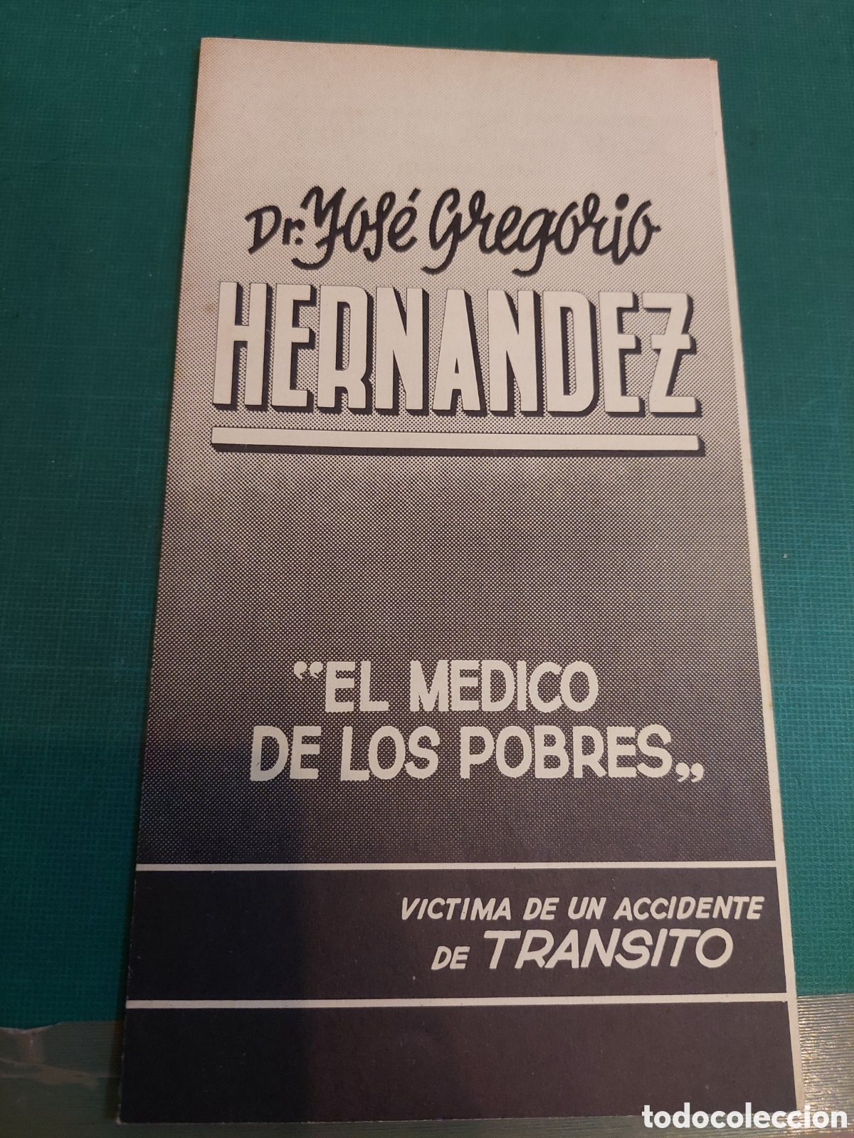 Collezionismo: IMPRESO DR JOSE GREGORIO HERN&Aacute;NDEZ M&Eacute;DICO POBRES Caracas Venezuela