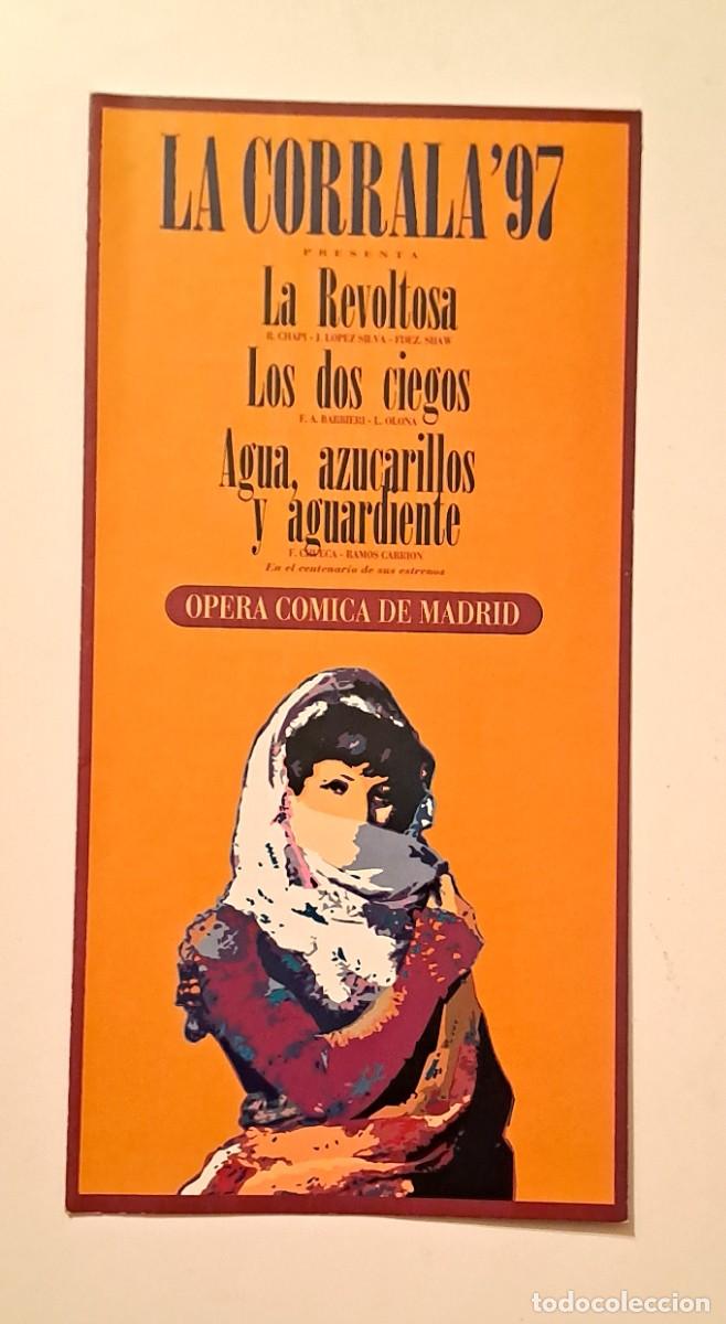 Coleccionismo: FOLLETO LA REVOLTOSA Y OTRAS - OPERA COMICA DE MADRID. A&Ntilde;O 1997 (14,5 x 8,5 cm)