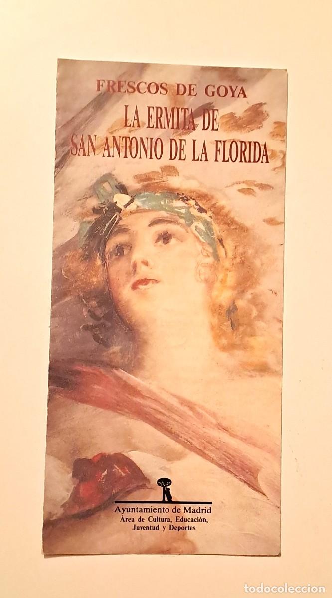 Coleccionismo: FOLLETO FRESCOS DE GOYA, ERMITA SAN ANTONIO DELA FLORIDA. MADRID (23 x 11 cm)