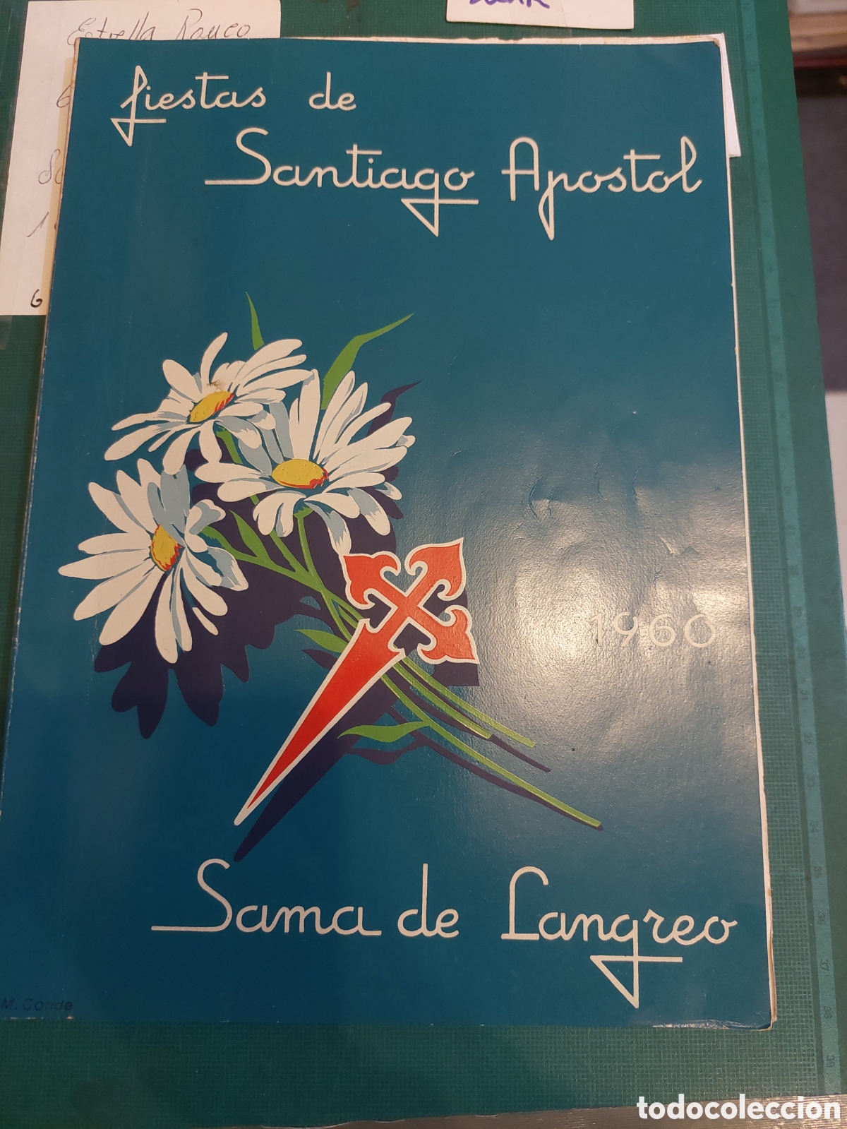 Colecionismo: 1960 Programa fiestas Santiago ap&oacute;stol SAMA DE LANGREO ASTURIAS PUBLICIDAD, toros,enografia, fotos,