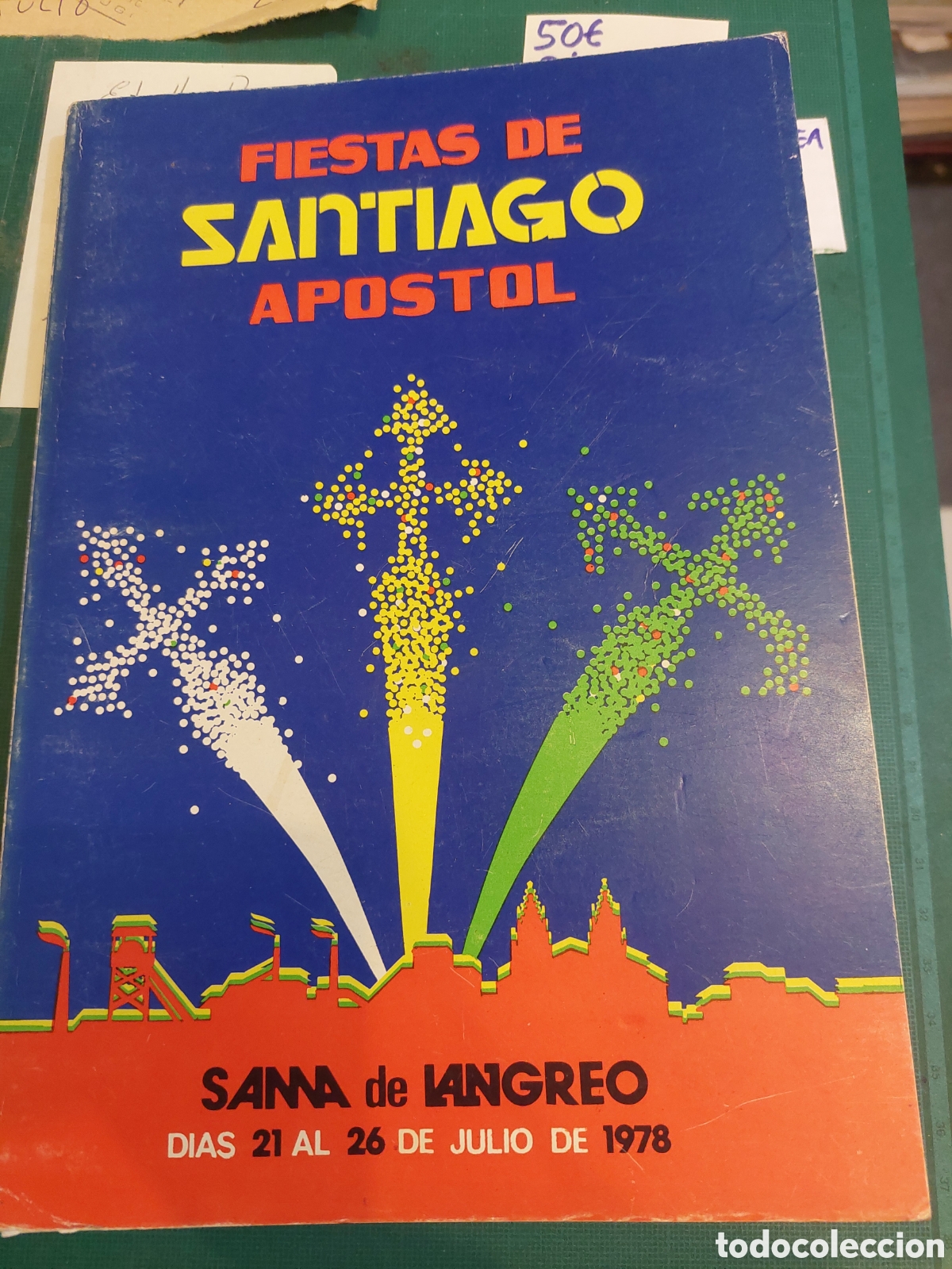 Sammelleidenschaft Papier: 1978 SAMA LANGREO ASTURIAS CAT&Aacute;LOGO FIESTAS SANTIAGO AP&Oacute;STOL FOTOS,HISTORIA, PUBLICIDAD,