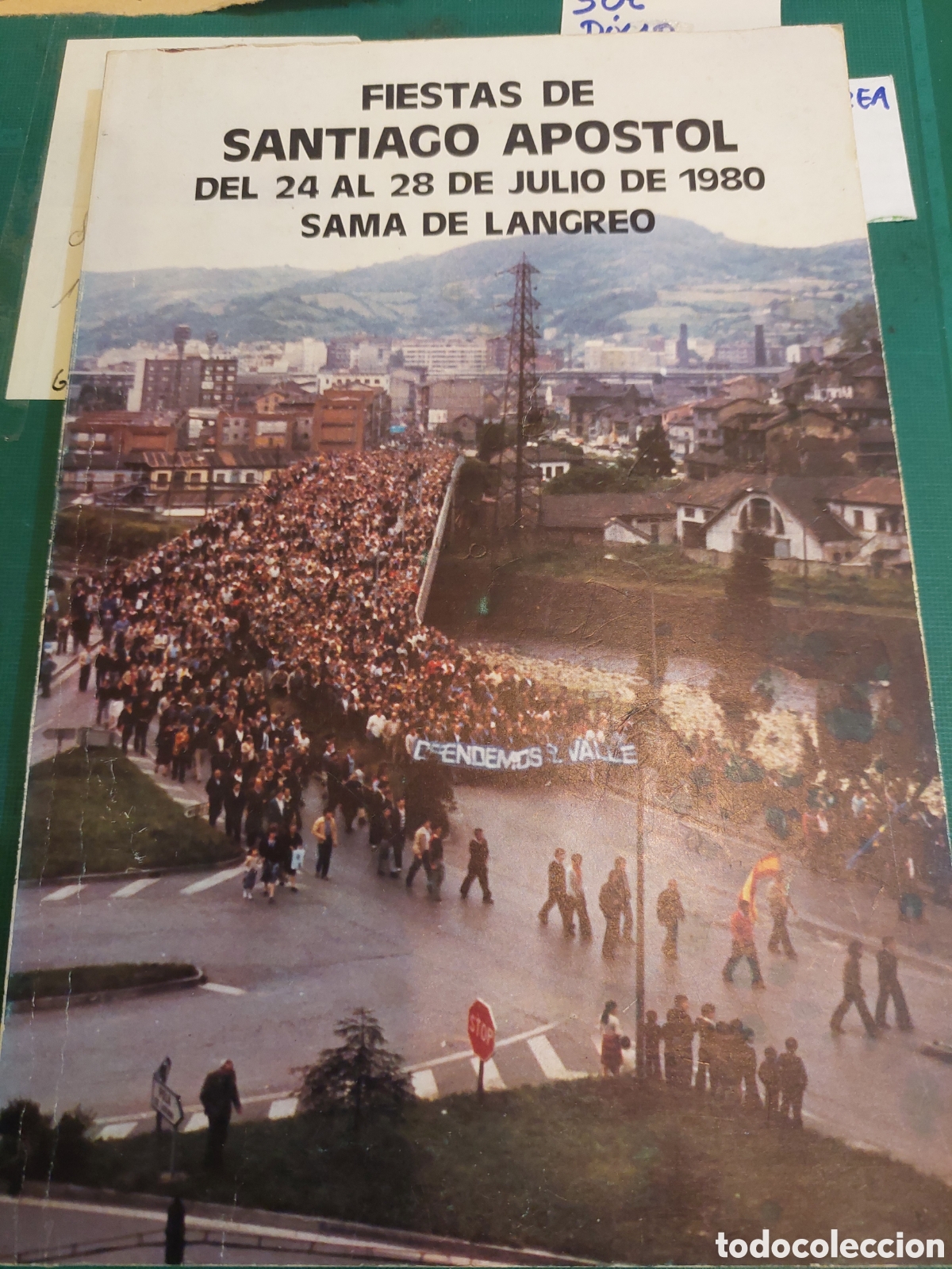 Colecionismo: PROGRAMA FIESTAS SANTIAGO AP&Oacute;STOL SAMA DE LANGREO ASTURIAS FOTOS, HISTORIA, PUBLICIDAD MANIFESTACI&Oacute;N
